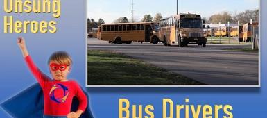 Unsung Heroes: Bus Drivers