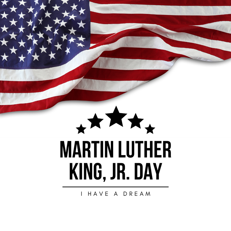 A U.S. flag and the words, "Martin Luther King Jr. Day: I have a dream.: