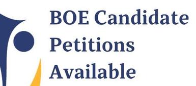 Petitions Available for BOE Candidates